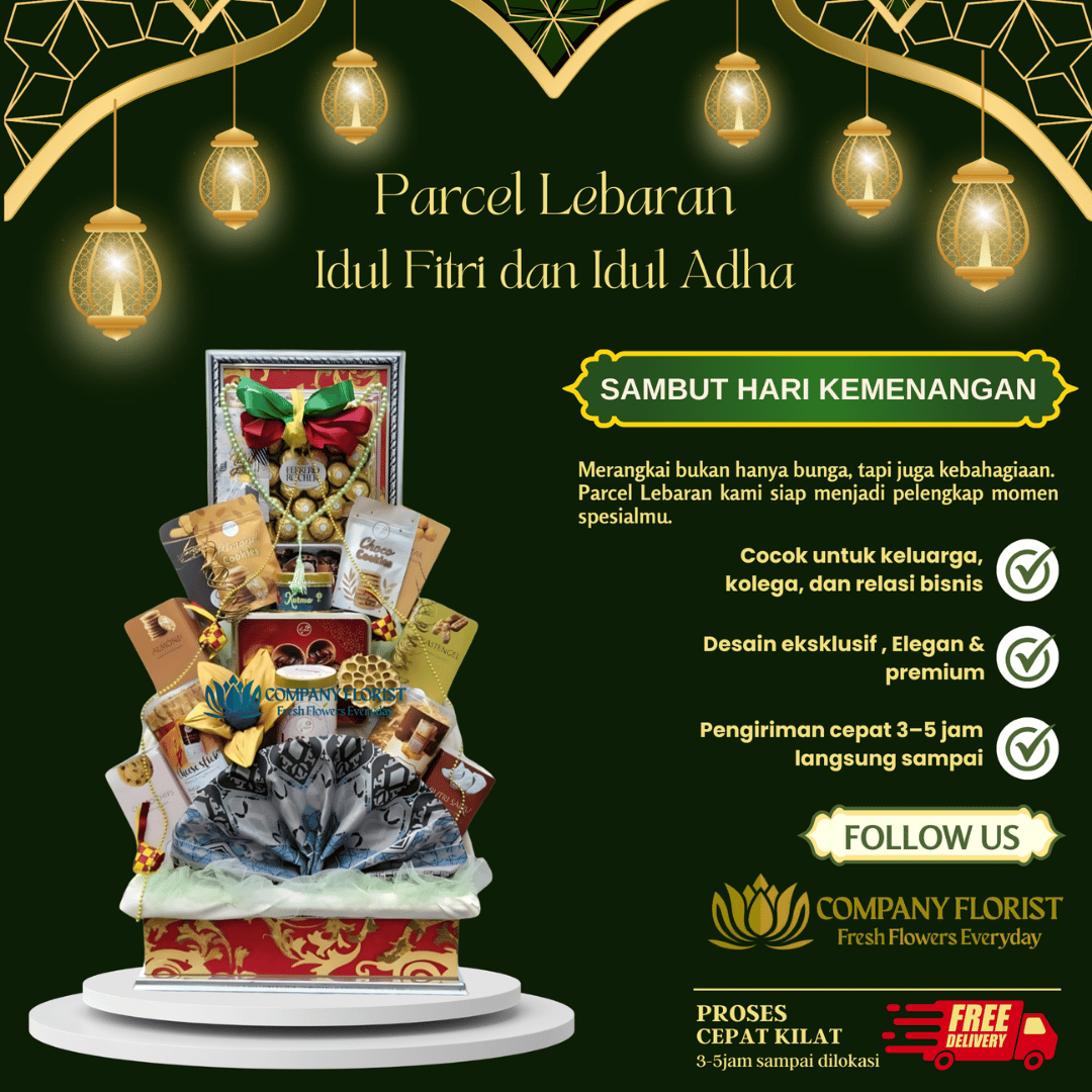 Parcel “Ramadhan Kareem Special” – Siap Kirim Seluruh Indonesia – Company Florist